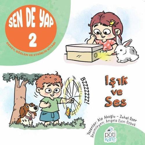 Sen de Yap 2 - Deney Gözlem ve Etkinlik Kitabı