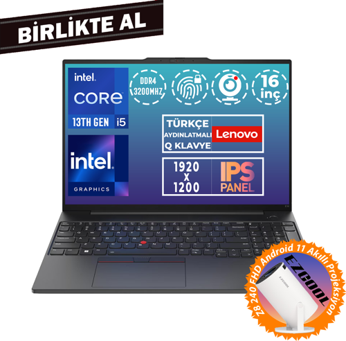 ThinkPad E16 G1 i5-13420H 40GB 1TB SSD 16" WUXGA W11P + Projeksiyon 21JN00JUTX 037