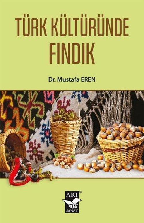 Türk Kültüründe Fındık