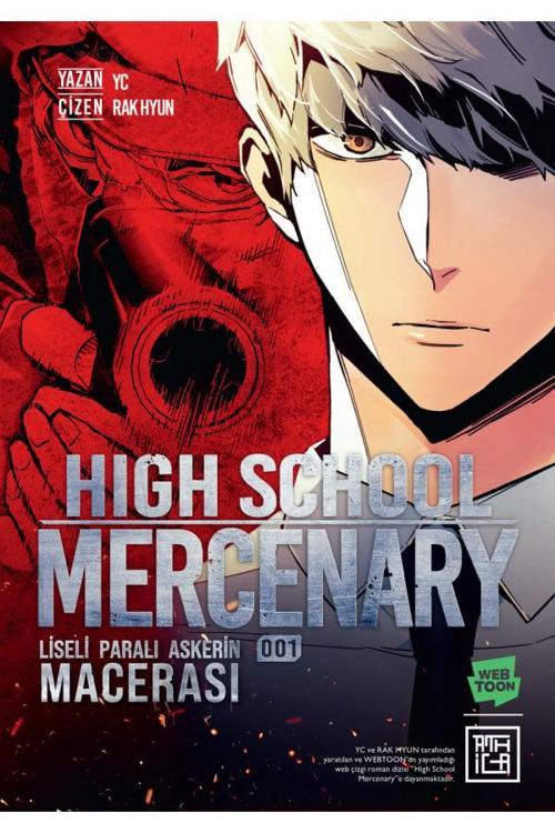 Liseli Paralı Askerin Macerası 1[High School Mercenary vol.1]