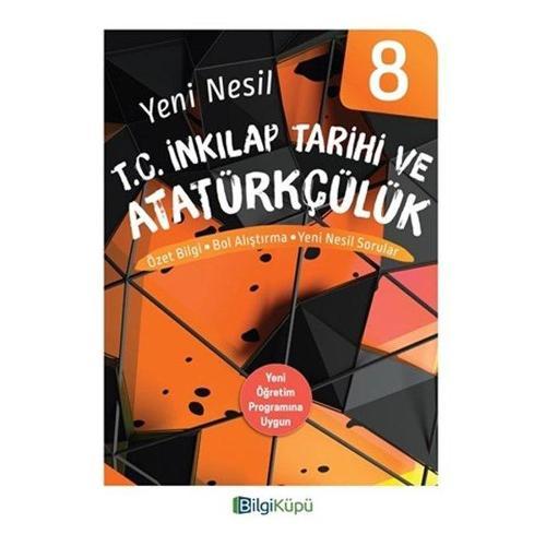 Bilgi Küpü Yayınları 8. Sınıf T.C İnkılap Tarihi Ve Atatürkçülük Soru Bankası