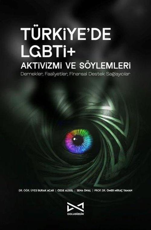 Türkiye'de LGBTİ+ Aktivizmi ve Söylemleri