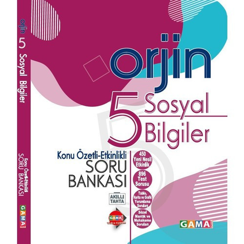 Gama Yayınları 5. Sınıf Orjin Sosyal Bilgiler Konu Özetli Etkinlikli Soru Bankası