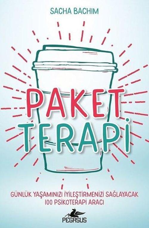 Paket Terapi - Günlük Yaşamınızı İyileştirmenizi Sağlayacak 100 Psikoterapi Aracı