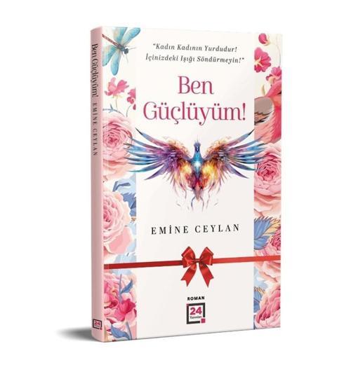 BEN GÜÇLÜYÜM!