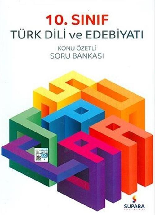 Supara Yayınları 10. Sınıf Türk Dili ve Edebiyatı Konu Özetli Soru Bankası