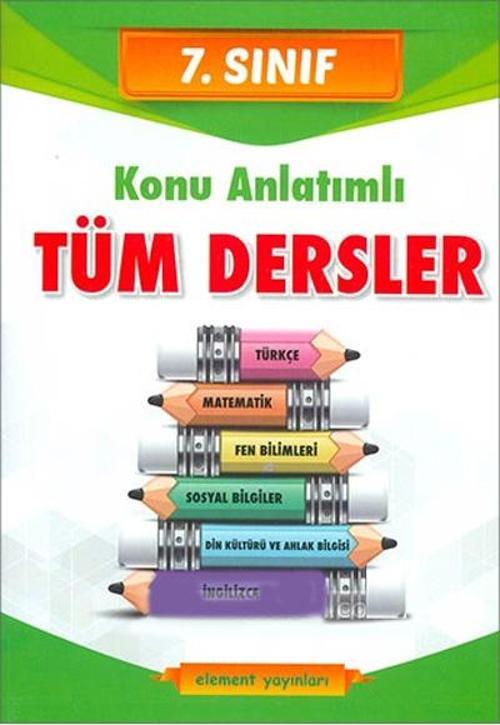 Element Yayınları 7. Sınıf Tüm Dersler Konu Anlatım