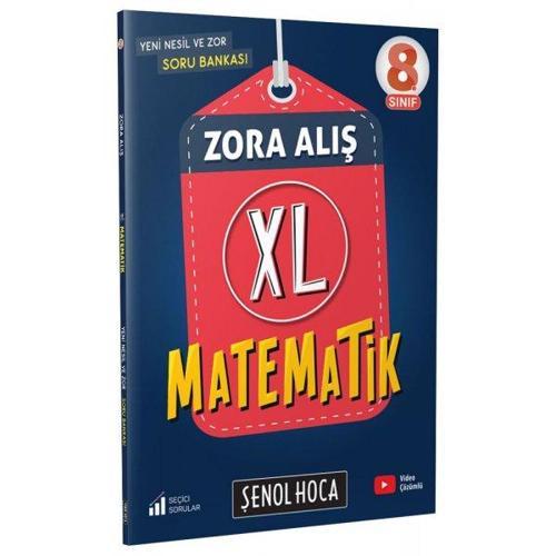 Şenol Hoca Yayınları 8. Sınıf Matematik Xl Zora Alış