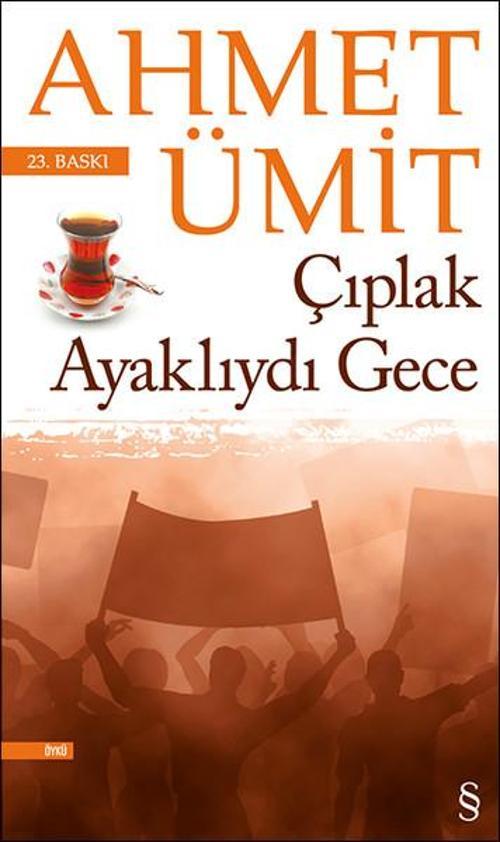 Çıplak Ayaklıydı Gece