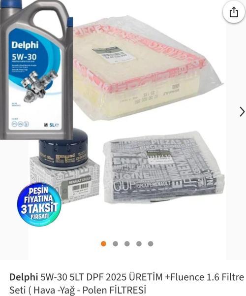 5W-30 5LT DPF 2025 ÜRETİM +Fluence 1.6 Filtre Seti ( Hava -Yağ - Polen FİLTRESİ