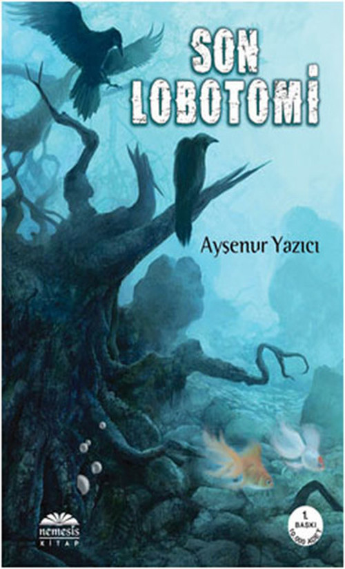 Nemesis Kitap Yayınevi Son Lobotomi