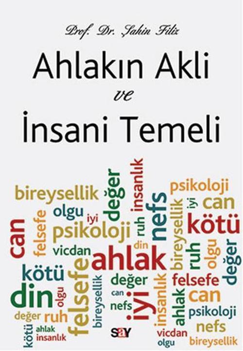 Ahlakın Aklı ve İnsani Temeli