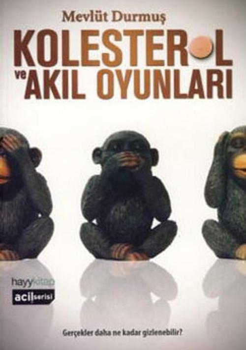 Kolestrol Ve Akıl Oyunları