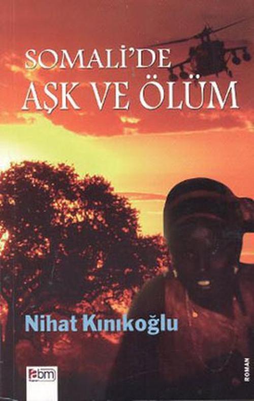 Somali'de Aşk ve Ölüm