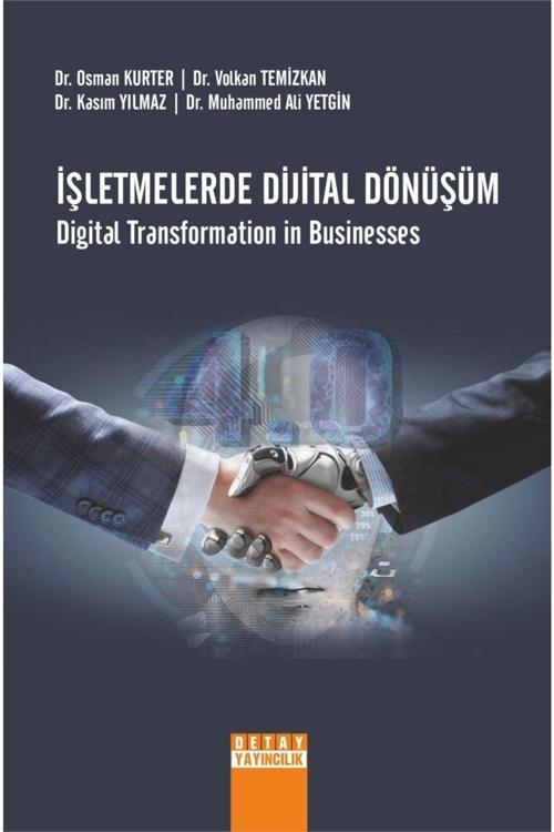Işletmelerde Dijital Dönüşüm Digital Transformation In Businesses