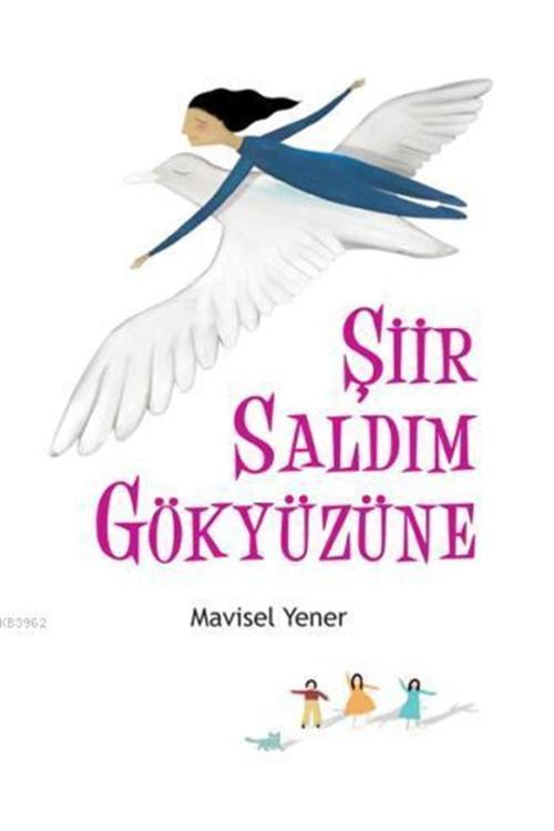 Şiir Saldım Gökyüzüne