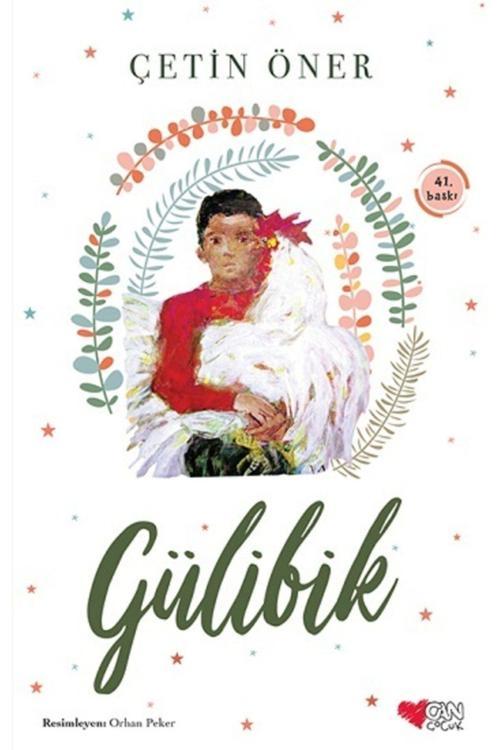 Gülibik / Çetin Öner / Can Çocuk Yayınları