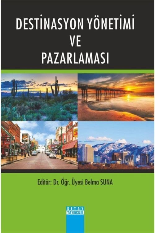 Destinasyon Yönetimi Ve Pazarlaması