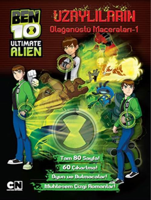 Ben 10 Ultimate Alien Uzaylıların Olağanüstü Maceraları 1