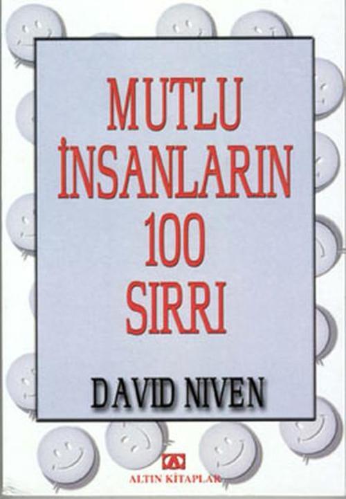 Mutlu İnsanların 100 Sırrı