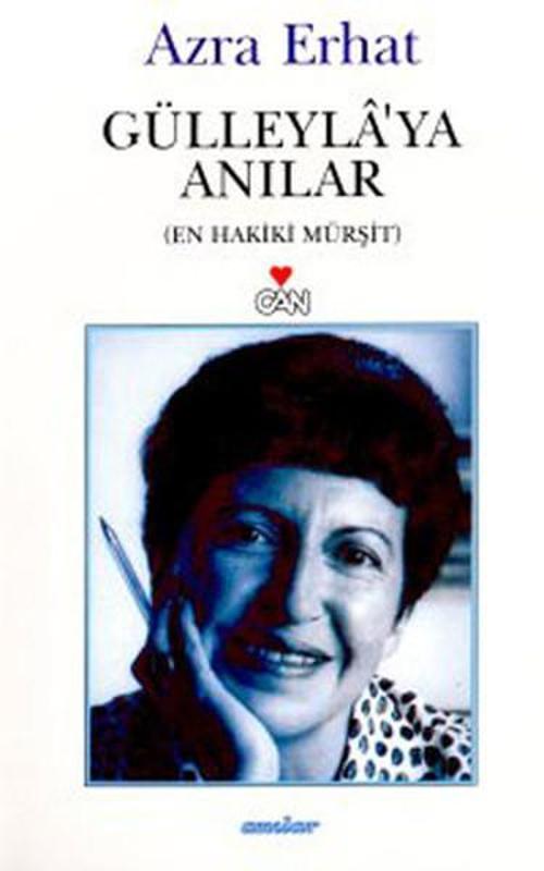 Can Yayınları Gülleyla'ya Anılar