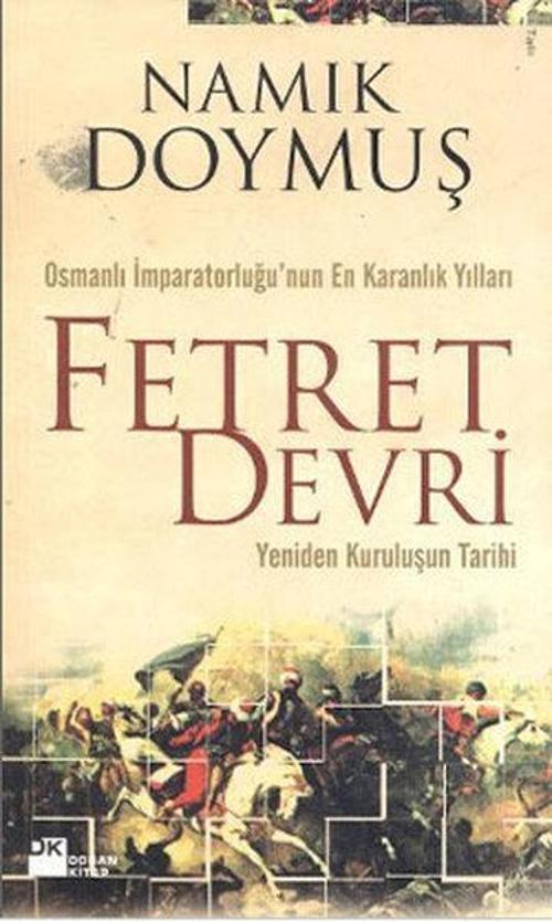 Fetret Devri / Yeniden Kuruluşun tarihi