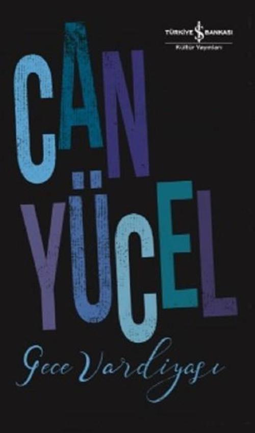 İş Bankası Kültür Yayınları Gece Vardiyası