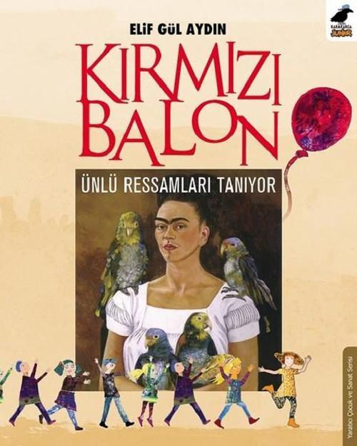 Kırmızı Balon Ünlü Ressamları Tanıyor