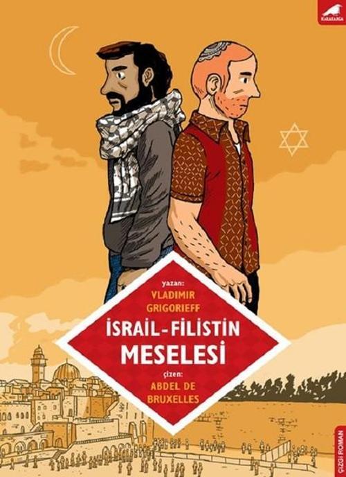 Karakarga İsrail-Filistin Meselesi