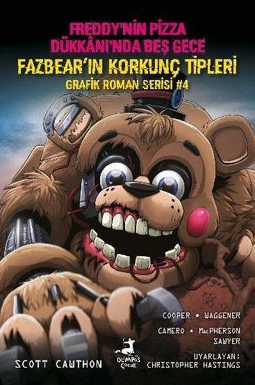 Freddy'nin Pizza Dükkanı'nda Beş Gece - Fazbear'ın Korkunç Tipleri Grafik Roman Serisi 4