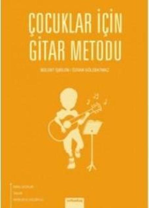 ARKY-032 ÇOCUKLAR İÇİN GİTAR METODU - BÜLENT İŞBİLEN