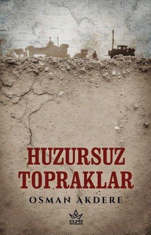 Huzursuz Topraklar