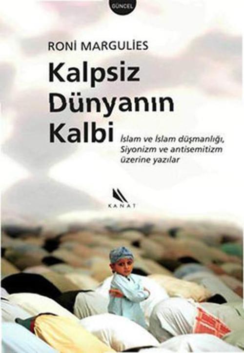 Kalpsiz Dünyanın Kalbi