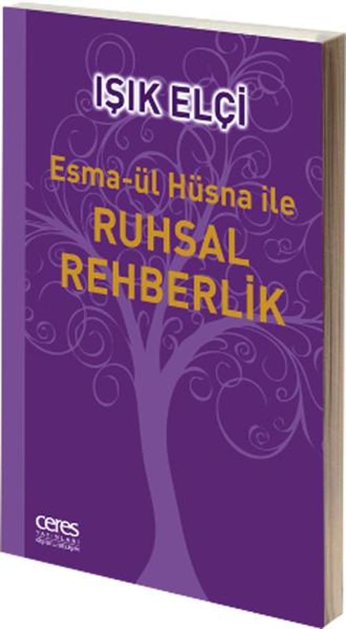 Esma-ül Hüsna ile Ruhsal Rehberlik