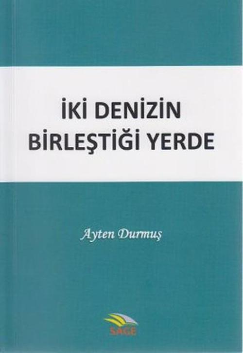 İki Denizin Birleştiği Yerde