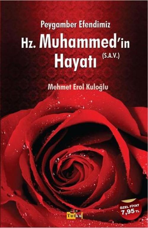 Hz. Muhammed'in (Sav) Hayatı