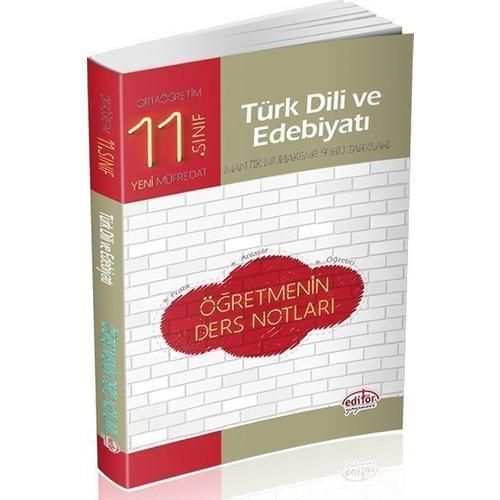 Editör Yayınları 11. Sınıf Türk Dili Ve Edebiyatı Öğretmen Ders Notları