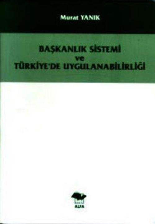 Başkanlık Sistemi ve Türkiye