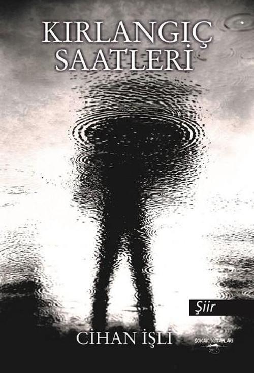 Sokak Kitapları Yayınları Kırlangıç Saatleri