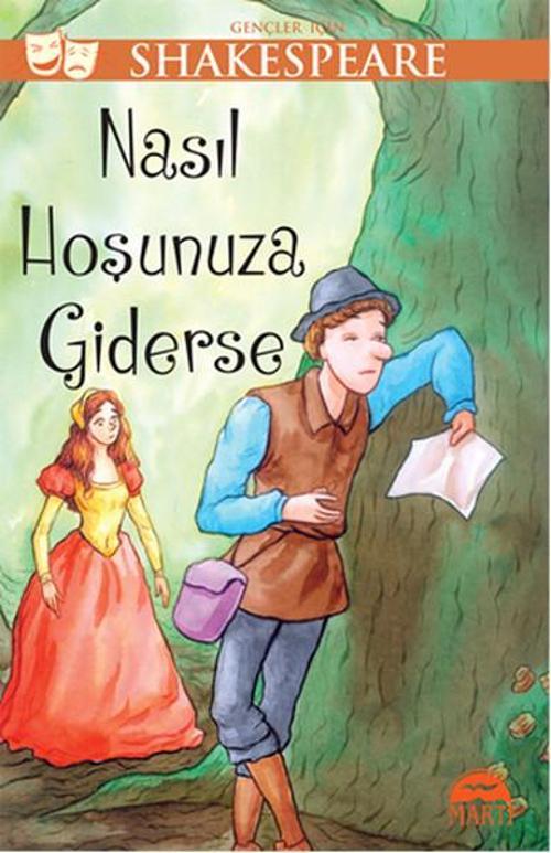 Gençler İçin Shakespeare - Nasıl Hoşunuza Giderse