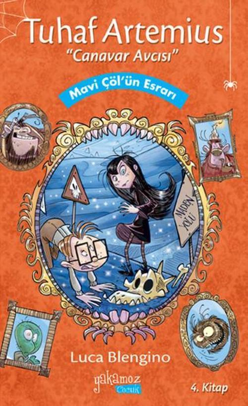 Tuhaf Artemius 4-Mavi Çölün Esrarı