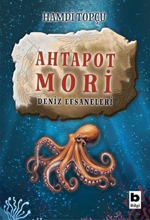 Ahtapot Mori - Deniz Efsaneleri