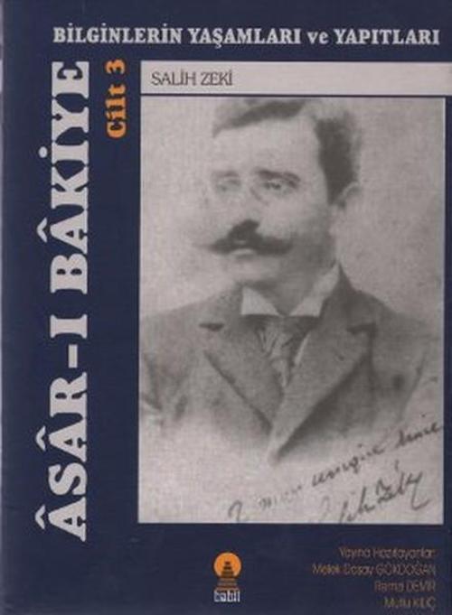 Asar-ı Bakiye Cilt 3: Bilginlerin Yaşamları ve Yapıtları
