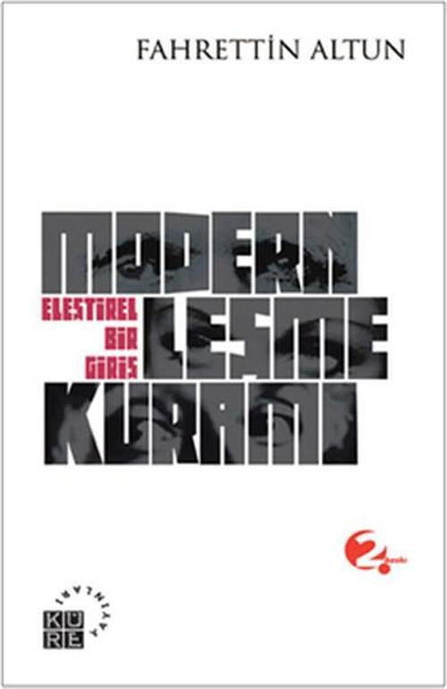 Modernleşme Kuramı Eleştirel Bir Giriş