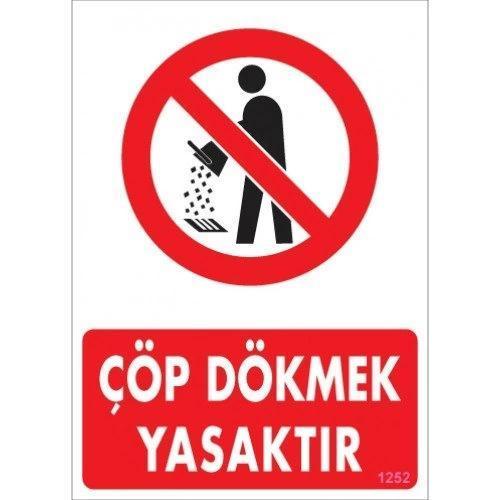 Pvc Levha "Çöp Dökmek Yasaktır" 25*35 cm