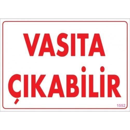 Pvc Levha "Vasıta Çıkabilir 25*35 cm