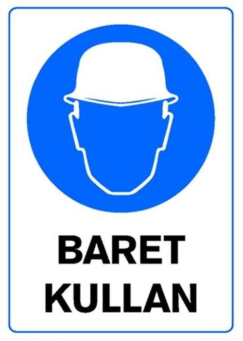 Pvc Levha "Baret Kullan" 25X35 Cm