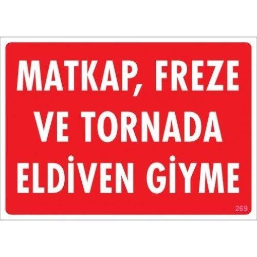 Pvc Levha "Matkap Freze ve Tornada Eldiven Giyme 25X35 Cm