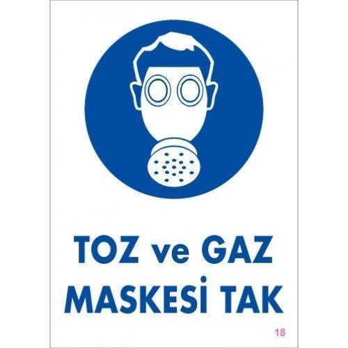 Pvc Levha "Toz ve Gaz Maskesi Tak" 25X35 Cm