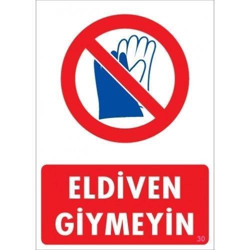 Pvc Levha "Eldiven Giymeyin" 25X35 Cm